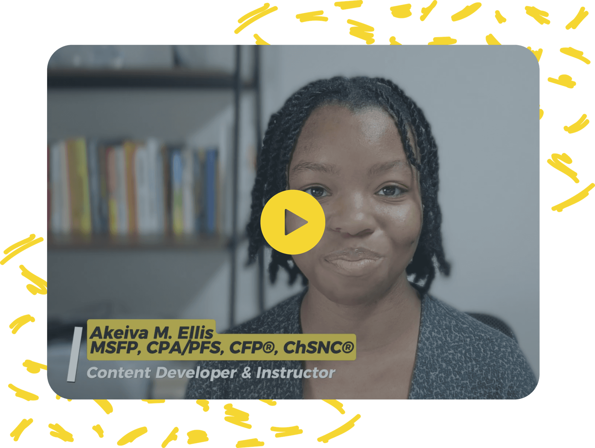Video still of CFP® professional Akeiva M. Ellis